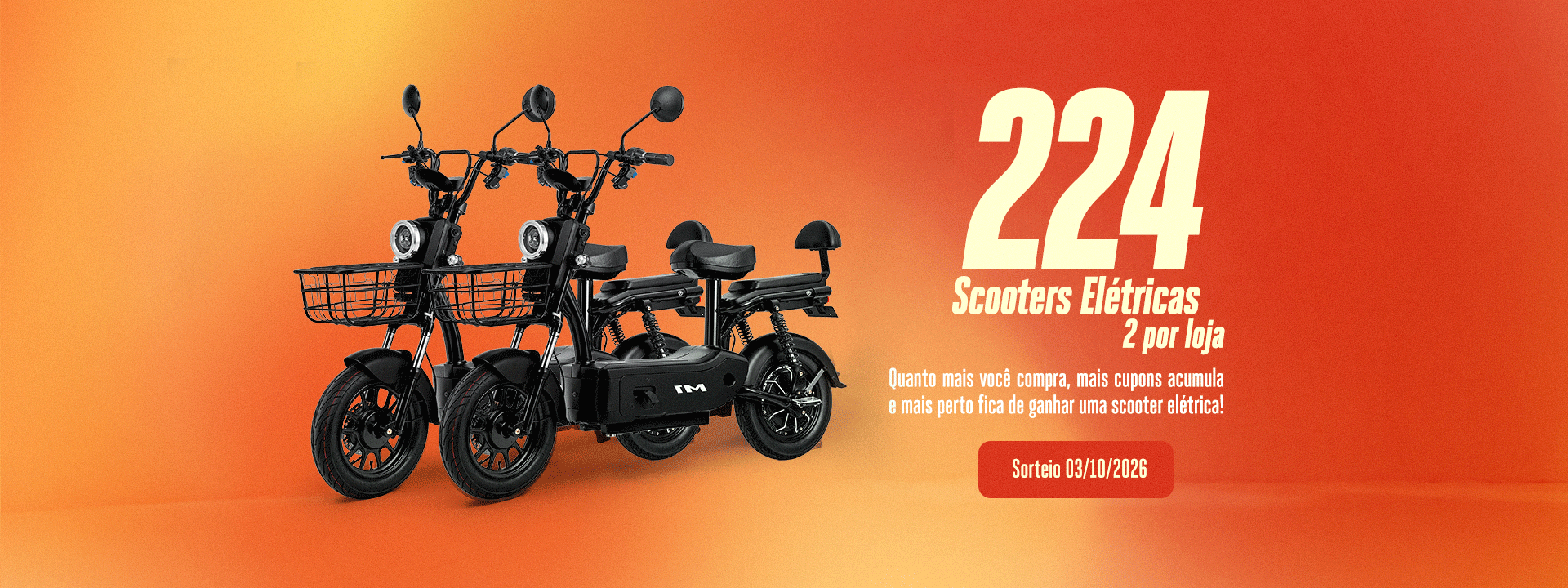 224 scooters elétricas no total, sendo 2 por loja participante